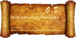 Ondrejkovics Dominika névjegykártya